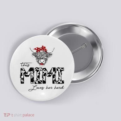This Mimi Loves Her Herd Cow Mother's Day Button