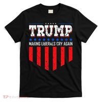 Trump Making Liberals Cry Again Funny Election T-Shirt thumb 0