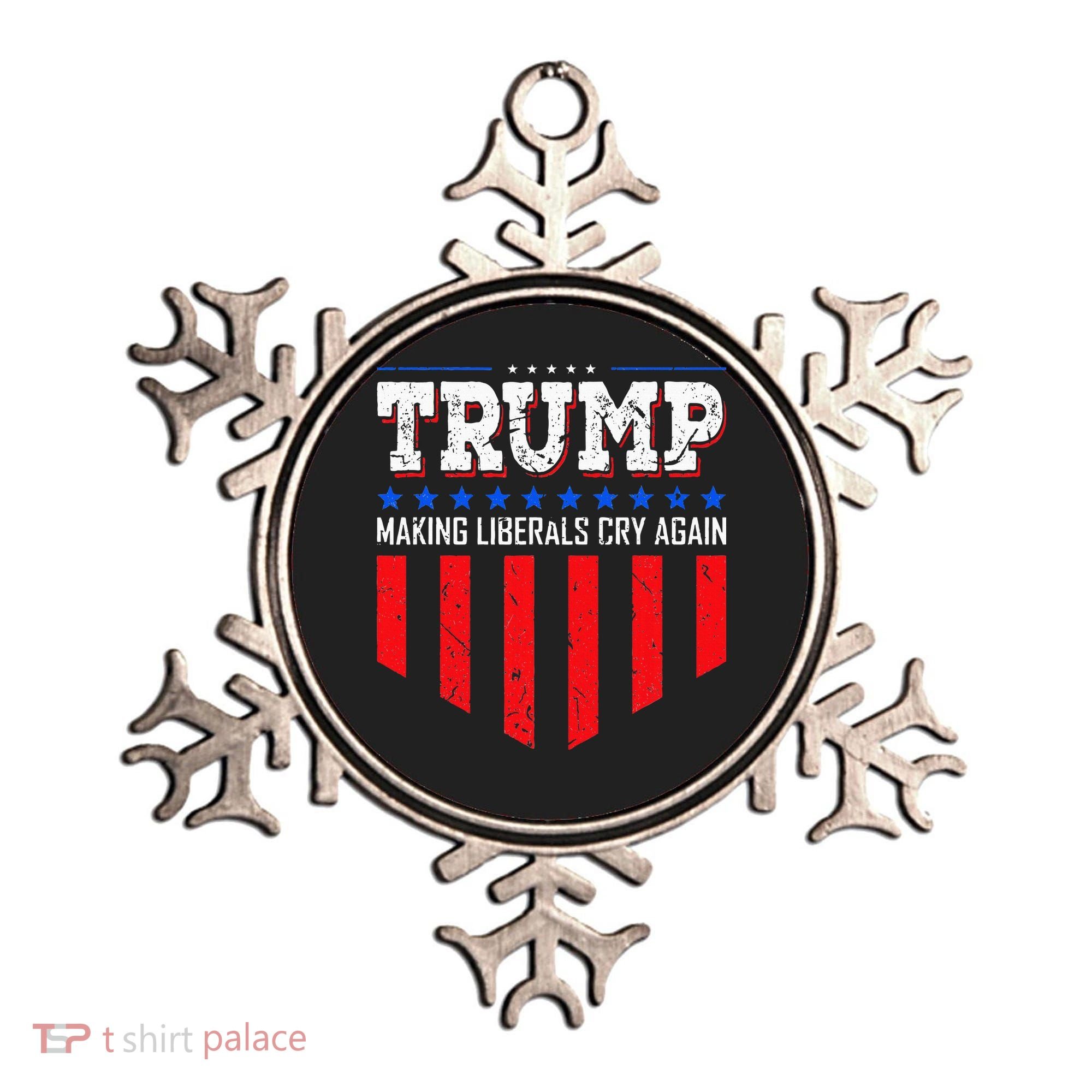Trump Making Liberals Cry Again Funny Election Ornament