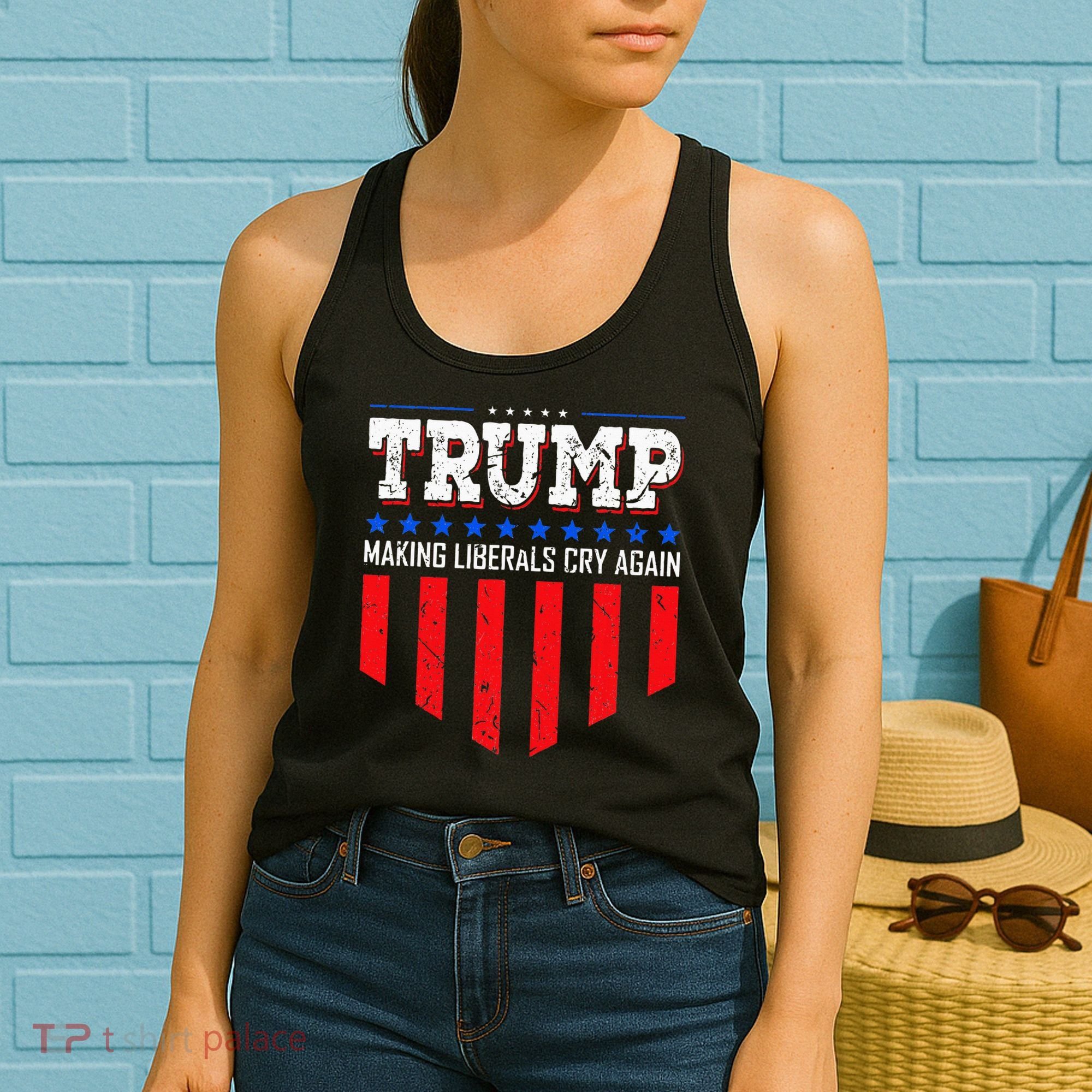 Trump Making Liberals Cry Again Funny Election Women's Tank Top