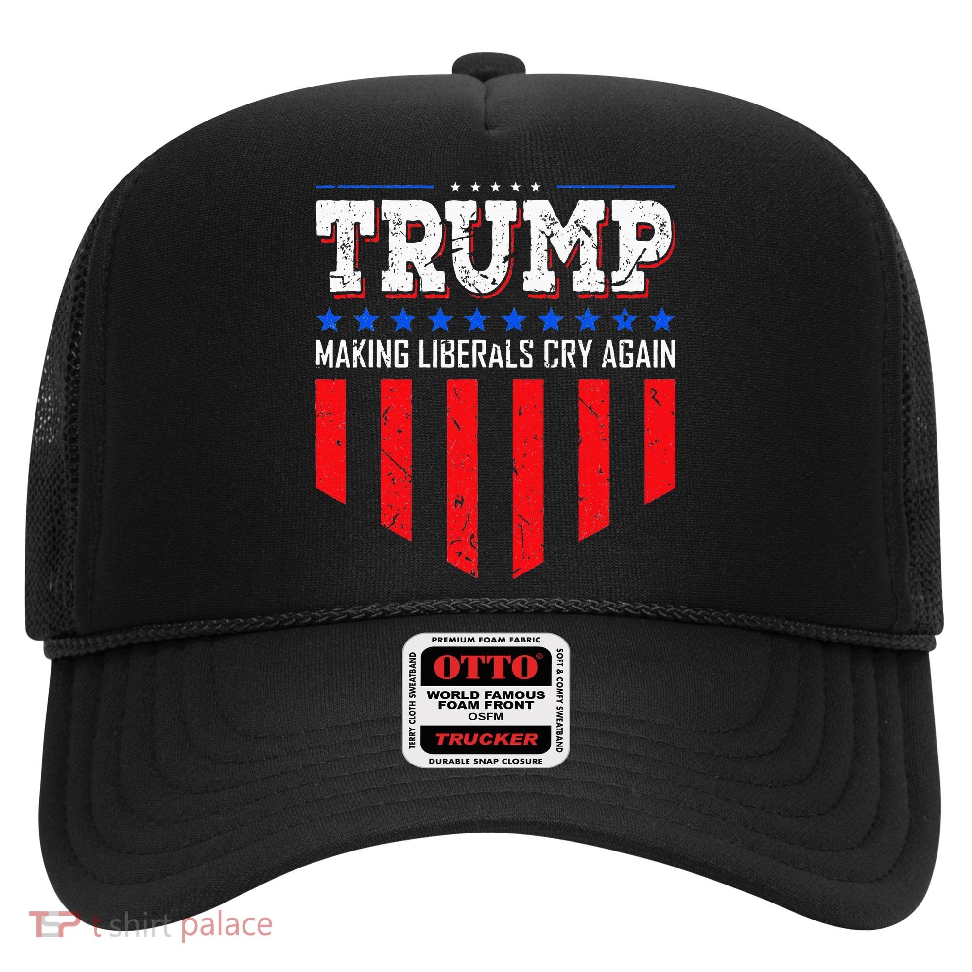 Trump Making Liberals Cry Again Funny Election Hat