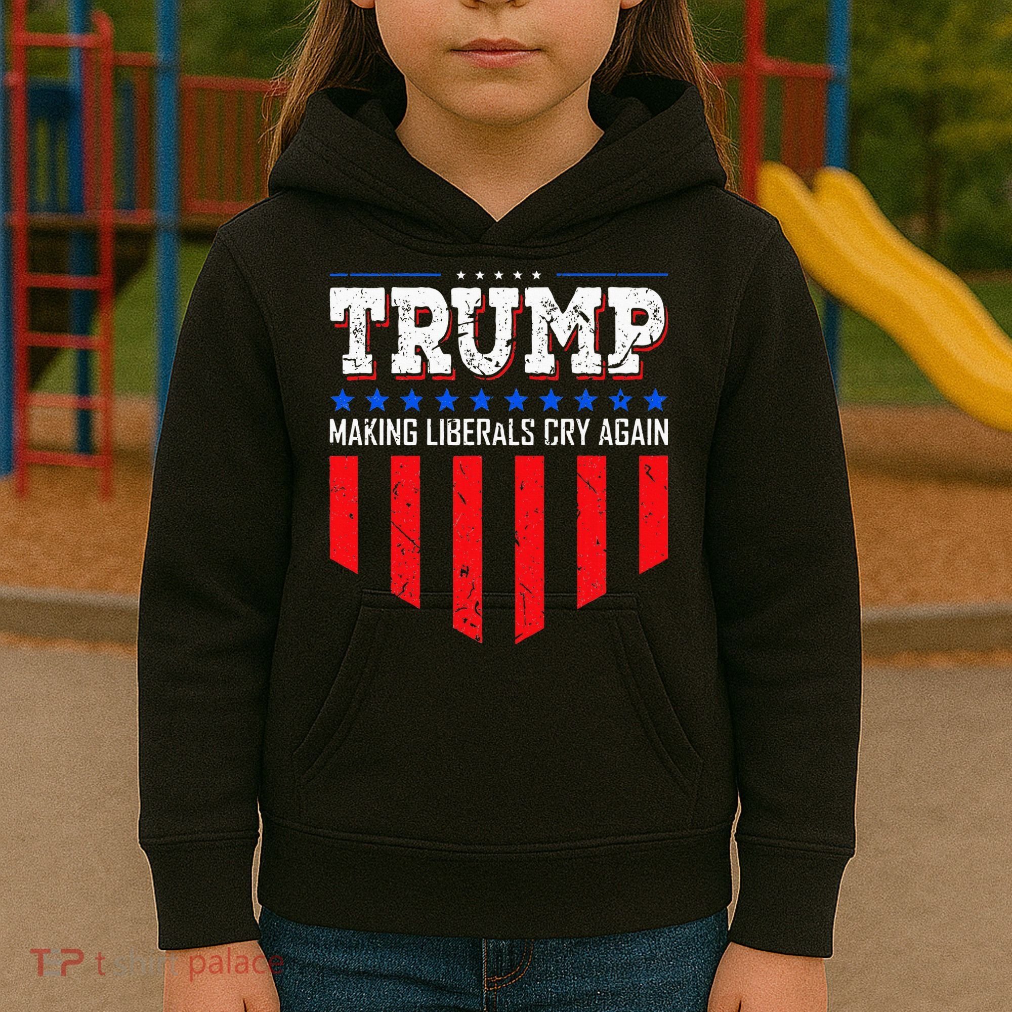 Trump Making Liberals Cry Again Funny Election Kids Hoodie