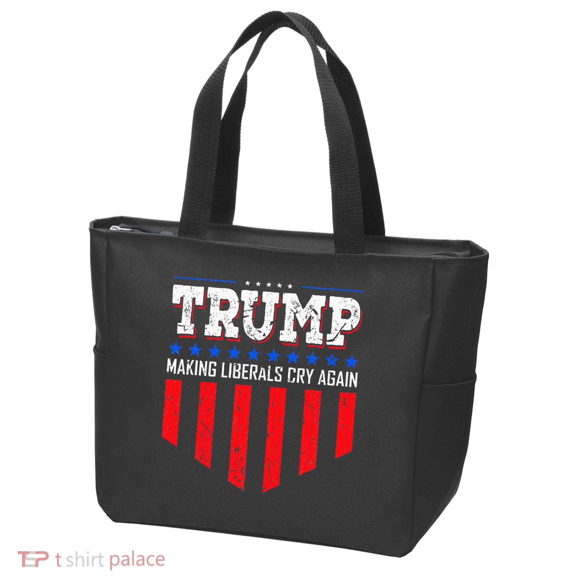 Trump Making Liberals Cry Again Funny Election Tote Bag