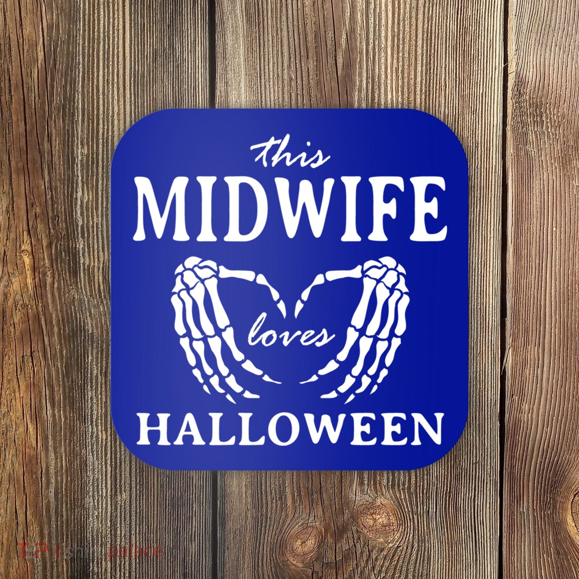 This Midwife Loves Halloween Doula Scary Birth Attendant Cool Gift Coaster