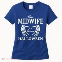This Midwife Loves Halloween Doula Scary Birth Attendant Cool Gift Women's T-Shirt thumb 0