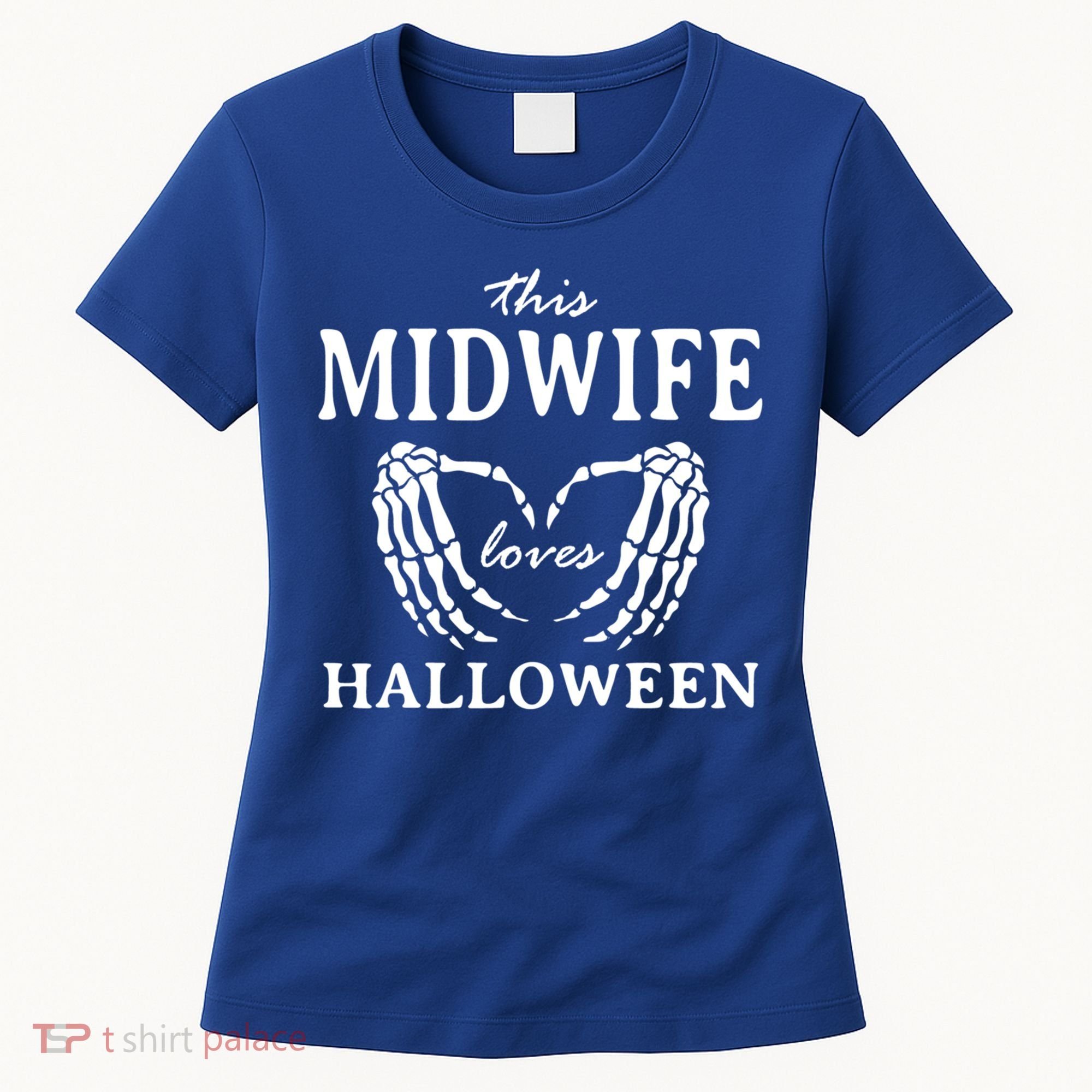 This Midwife Loves Halloween Doula Scary Birth Attendant Cool Gift Women's T-Shirt