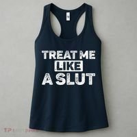 Treat Me Like A Slut Women's Tank Top thumb 3
