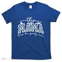 This Mama Loves Her Spooky Crew Mom Halloween Gift T-Shirt thumb 0
