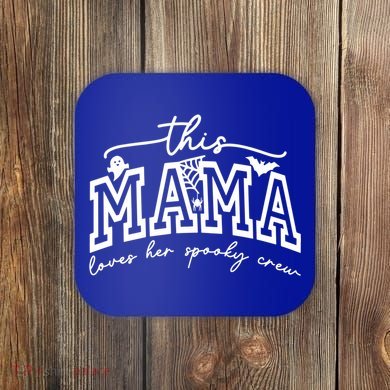 This Mama Loves Her Spooky Crew Mom Halloween Gift Coaster