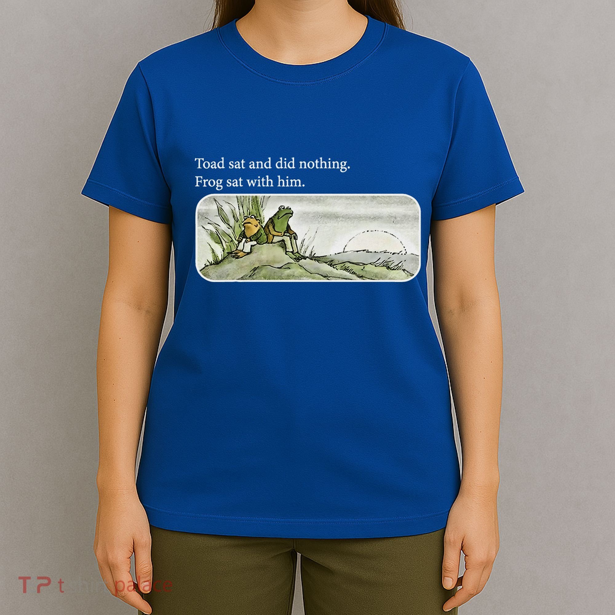 Toads Meme Lover Toad Sat And Did Nothing T-Shirt