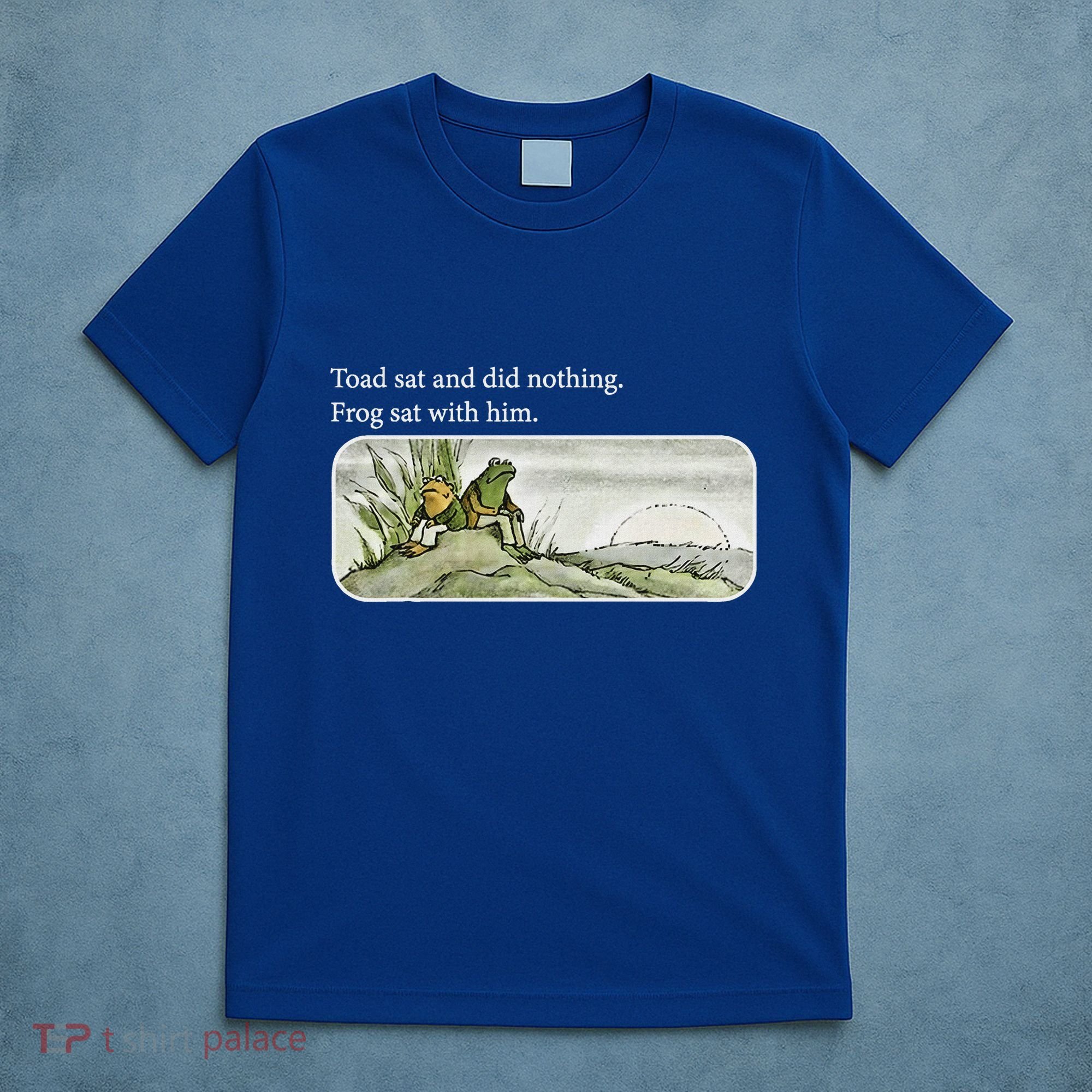 Toads Meme Lover Toad Sat And Did Nothing T-Shirt
