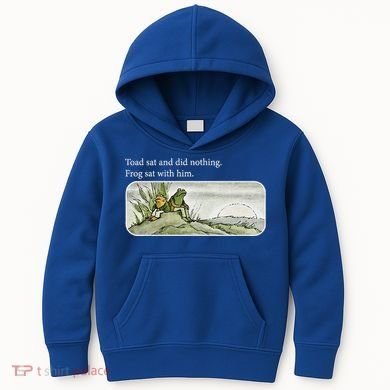 Toads Meme Lover Toad Sat And Did Nothing Kids Hoodie
