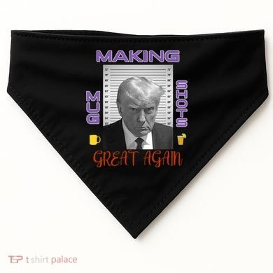 Trump Making Mug Shots Great Again USA-Made Doggie Bandana