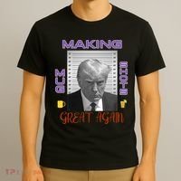 Trump Making Mug Shots Great Again T-Shirt thumb 3