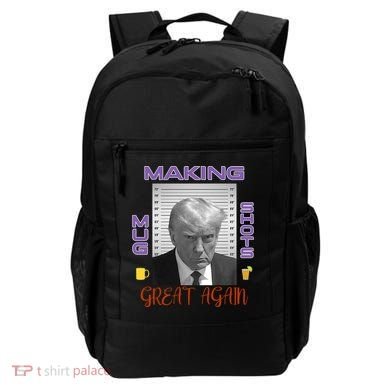 Trump Making Mug Shots Great Again Backpack