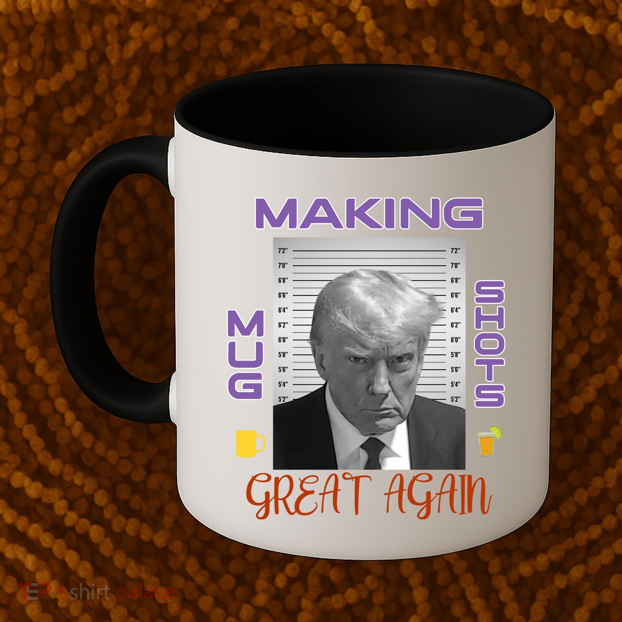 Trump Making Mug Shots Great Again Coffee Mug