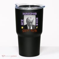 Trump Making Mug Shots Great Again Tumbler thumb 0