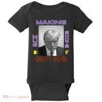 Trump Making Mug Shots Great Again Baby Bodysuit thumb 0