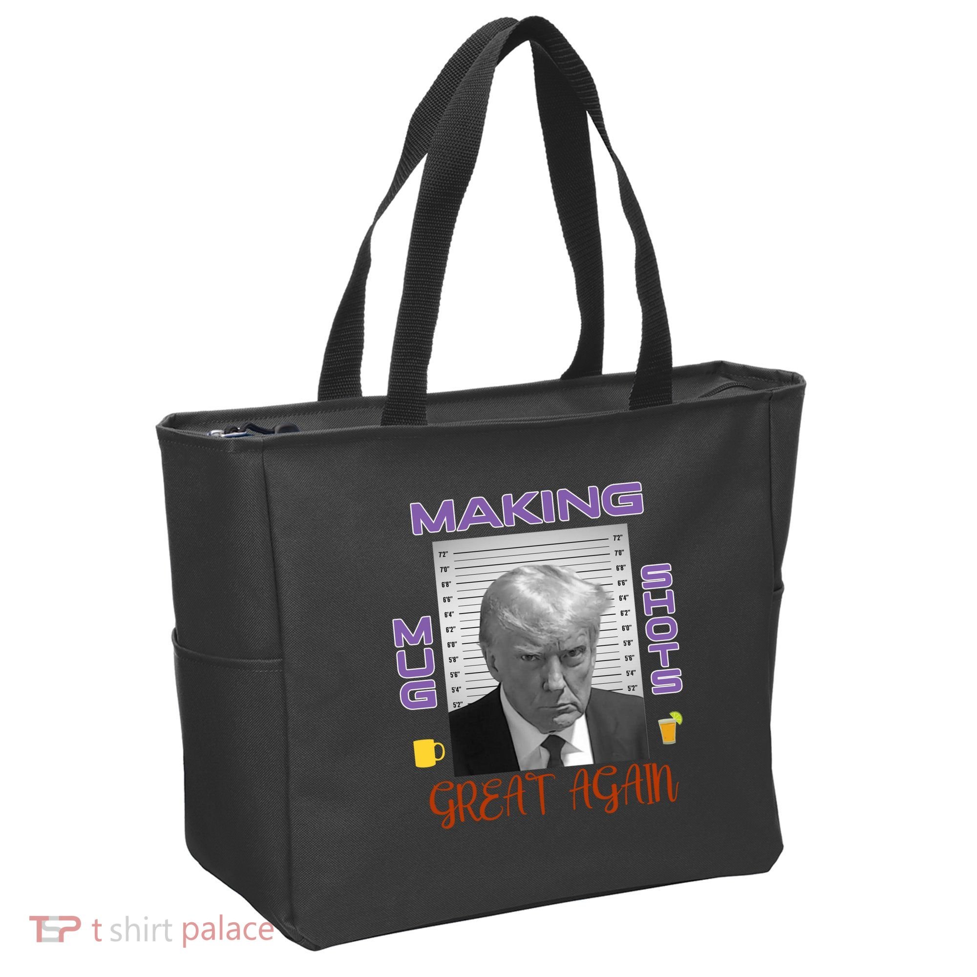 Trump Making Mug Shots Great Again Tote Bag
