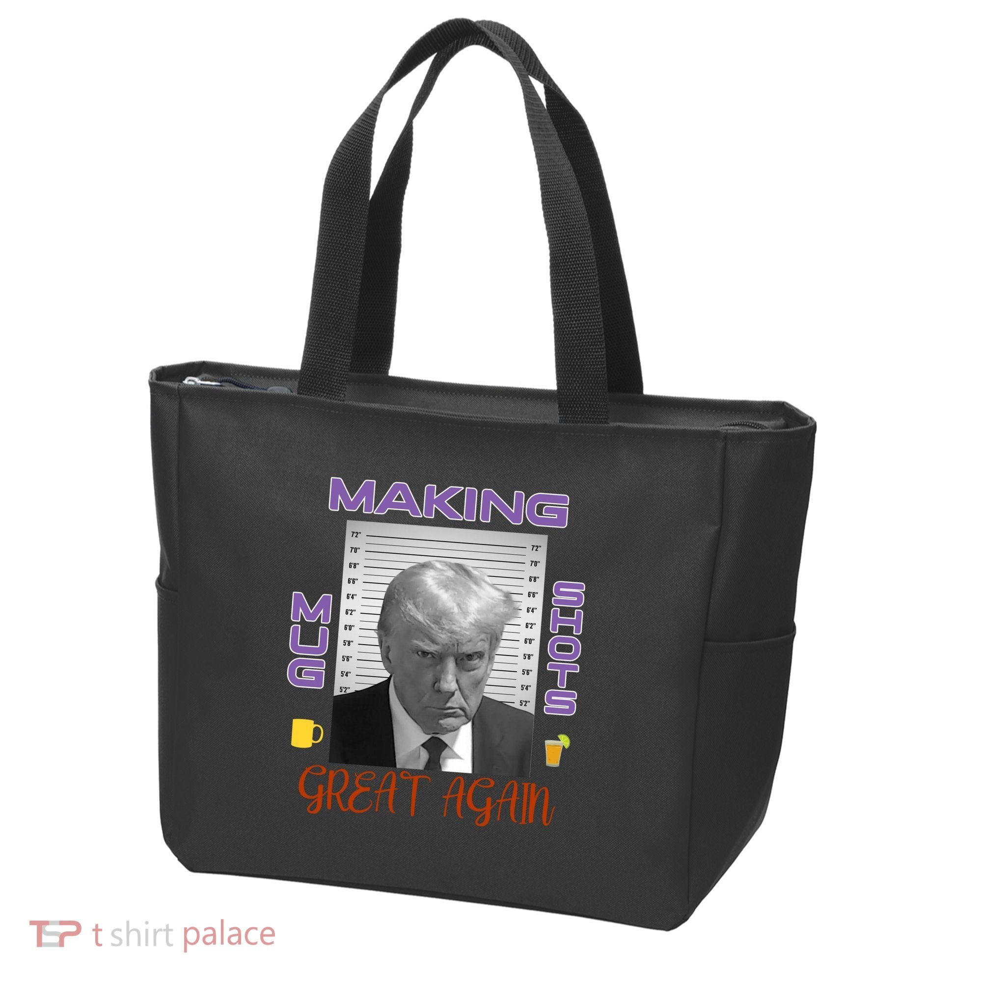 Trump Making Mug Shots Great Again Tote Bag