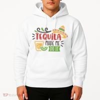 Tequila Made Me Do It Cinco De Mayo Hoodie thumb 2
