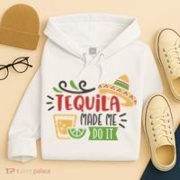 Tequila Made Me Do It Cinco De Mayo Hoodie thumb 4