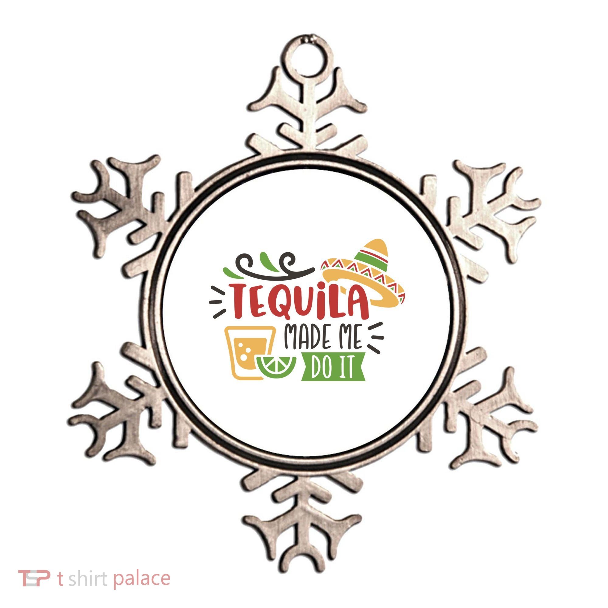 Tequila Made Me Do It Cinco De Mayo Ornament