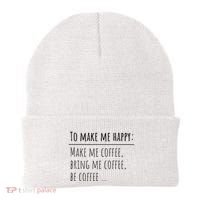 To Make Me Happy Coffee Lover List Funny Beanie thumb 0