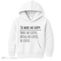 To Make Me Happy Coffee Lover List Funny Kids Hoodie thumb 0