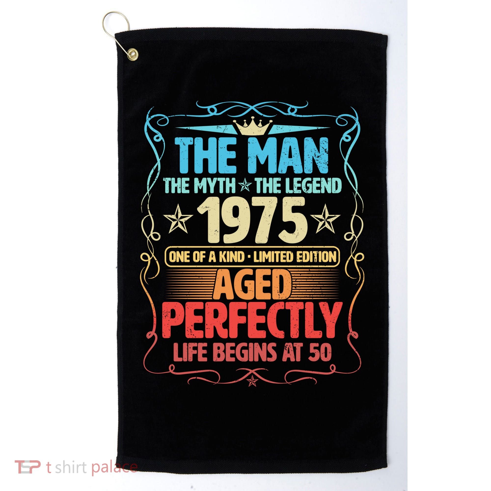 The Man Myth Legend 1975 Aged Perfectly 50th Birthday Golf Towel