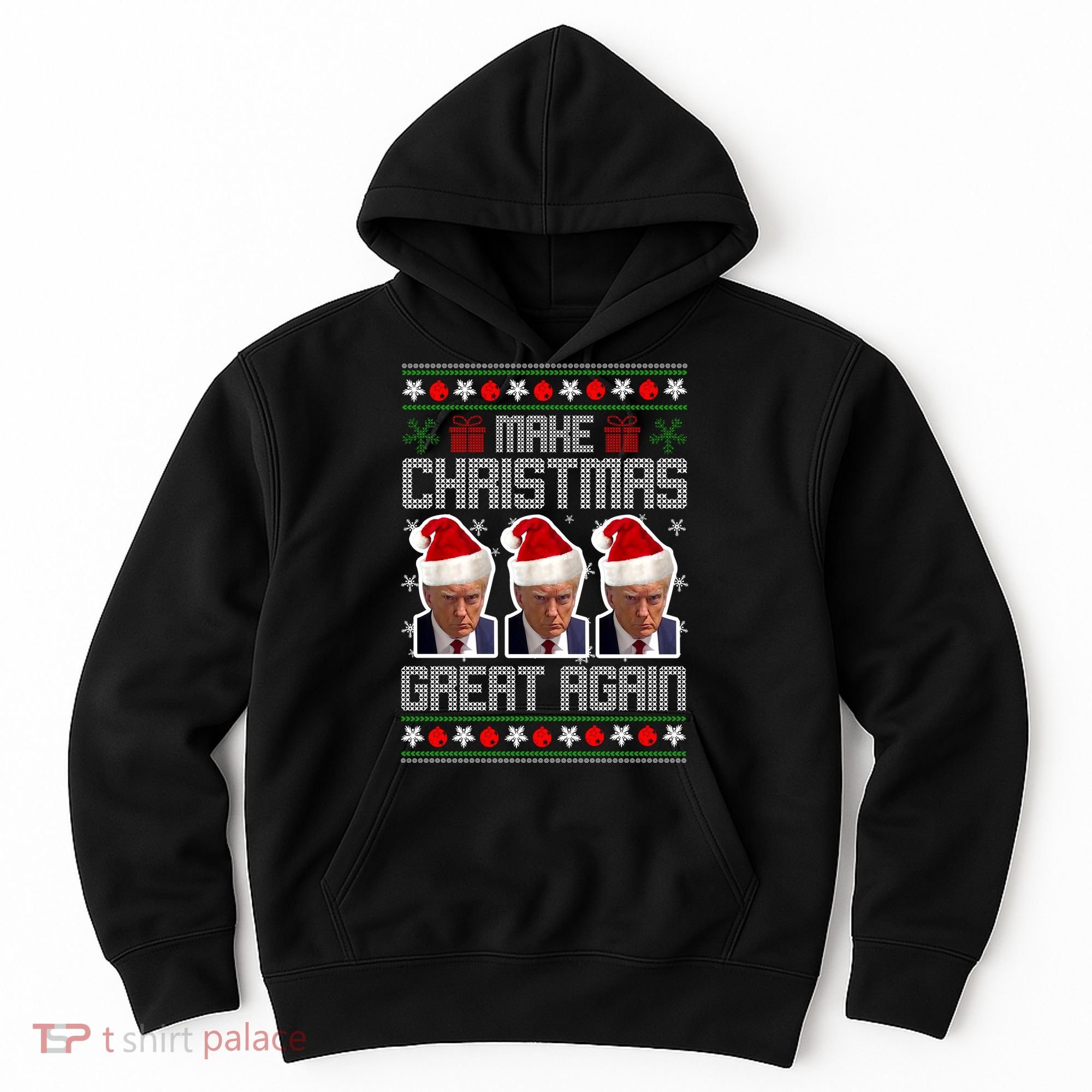 Trump Mugshot Make Christmas Great Again Funny Ugly Hoodie
