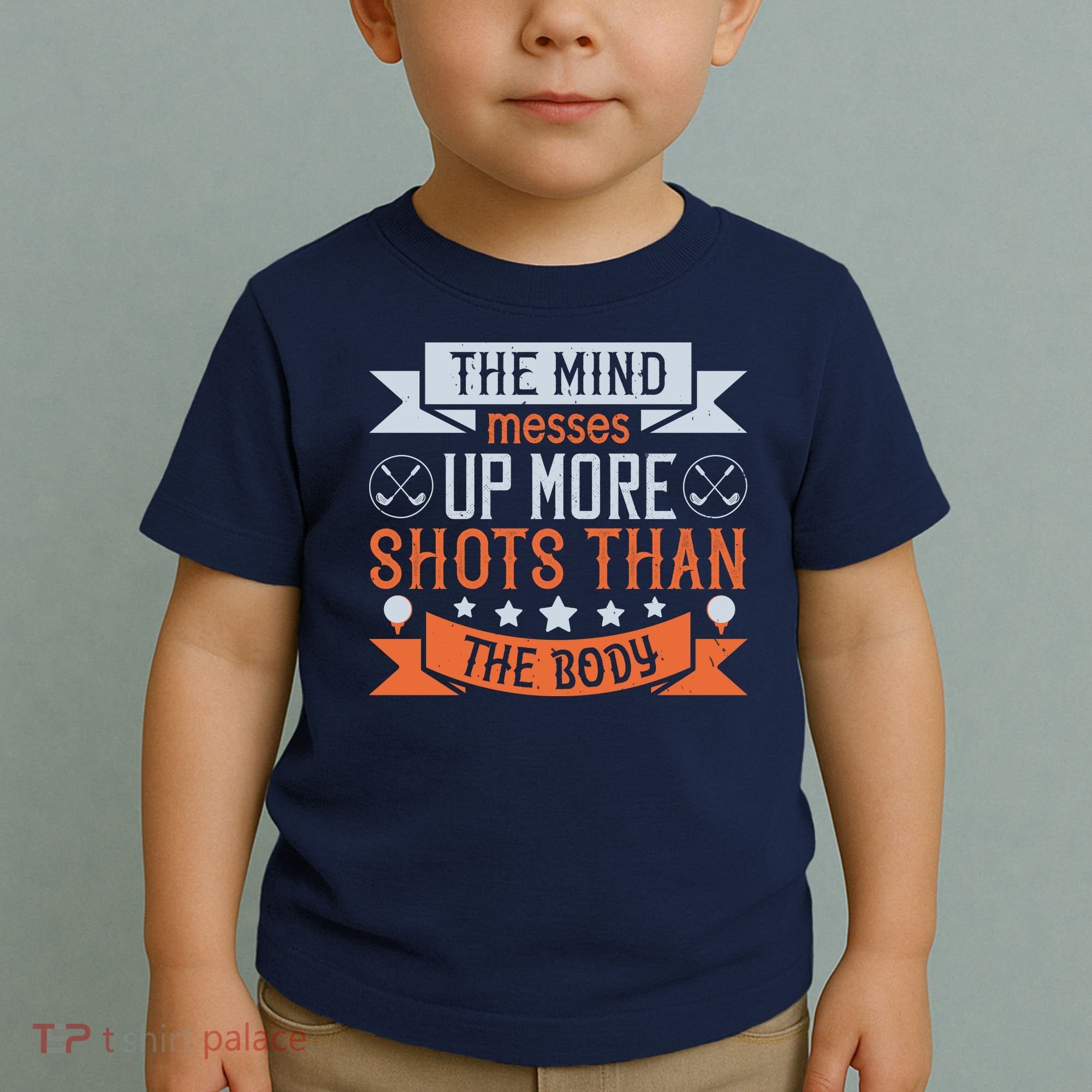 The Mind Messes Up More Shots Than The Body Toddler T-Shirt