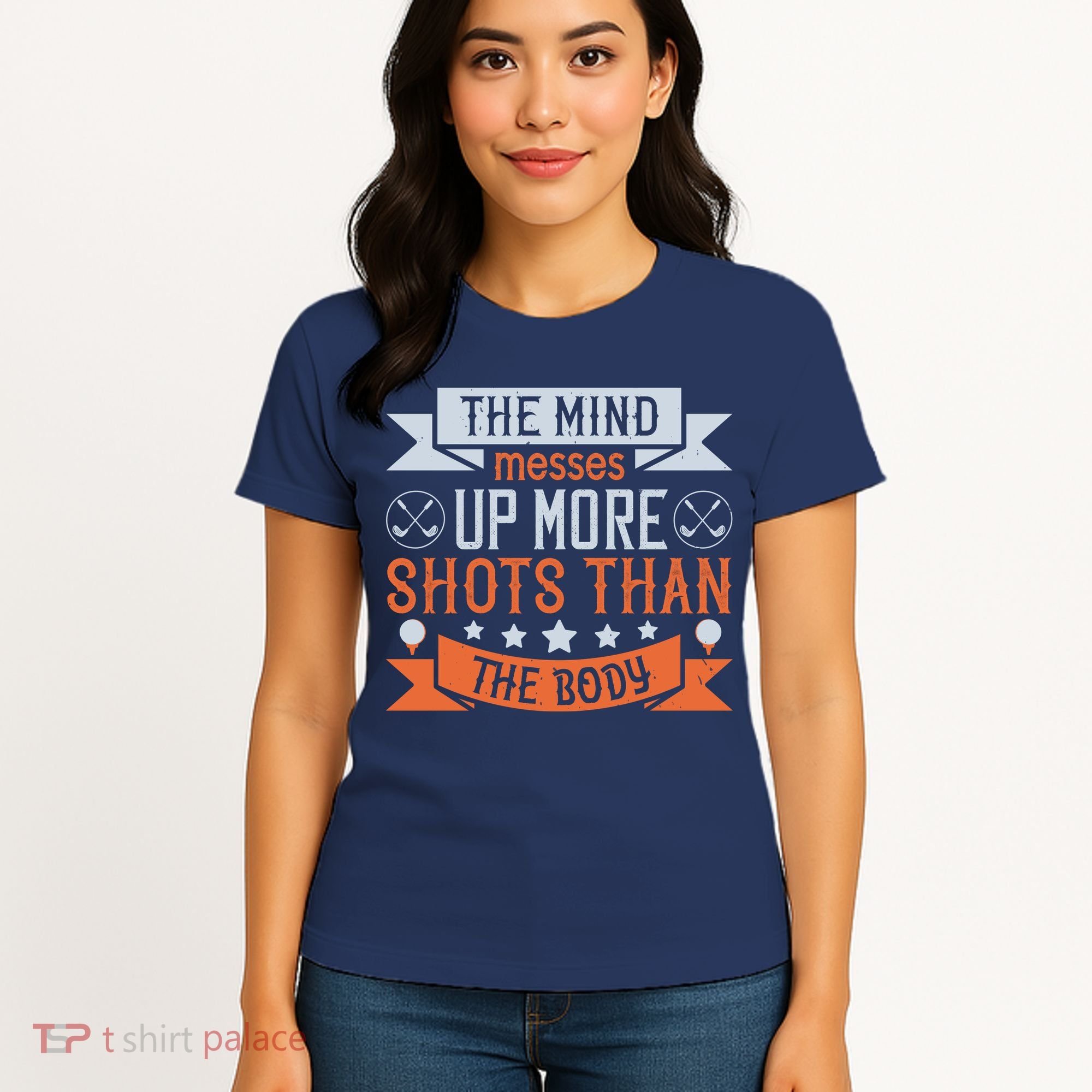 The Mind Messes Up More Shots Than The Body Women's T-Shirt