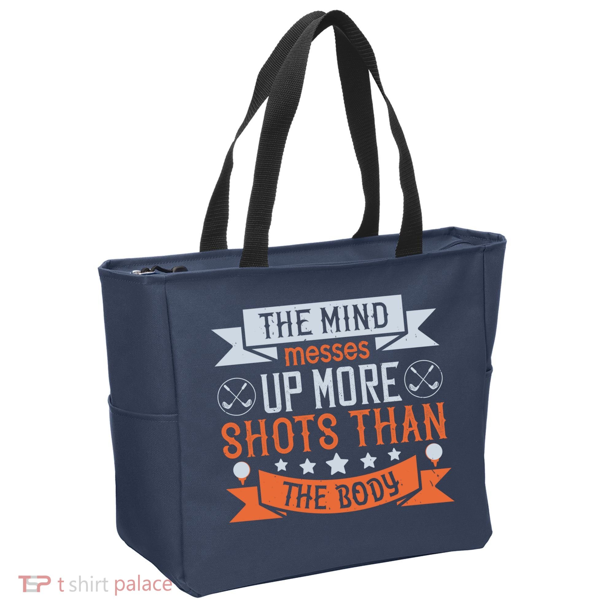The Mind Messes Up More Shots Than The Body Tote Bag