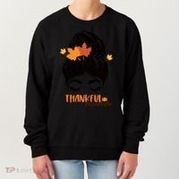 Thankful Mama Messy Bun Autumn Women's Sweatshirt thumb 0