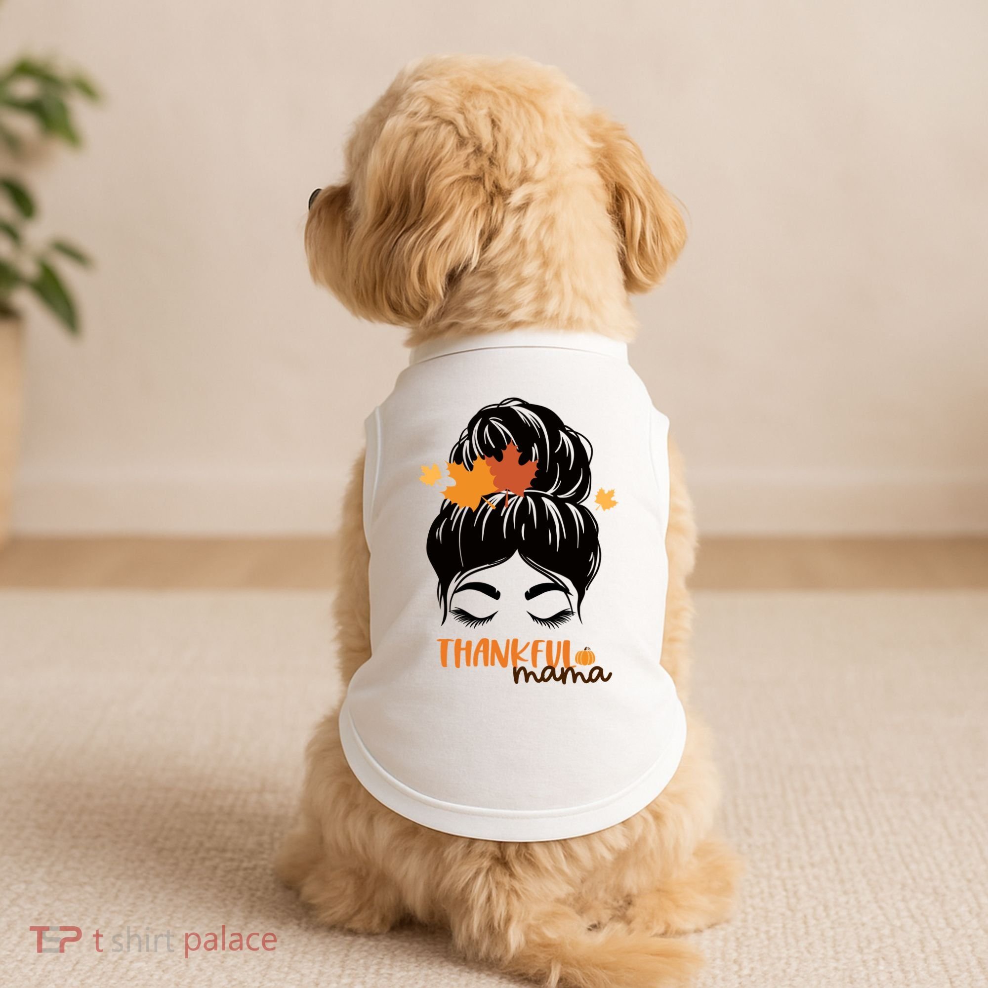 Thankful Mama Messy Bun Autumn Doggie Tank