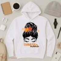 Thankful Mama Messy Bun Autumn Hoodie thumb 3