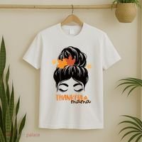 Thankful Mama Messy Bun Autumn T-Shirt thumb 2