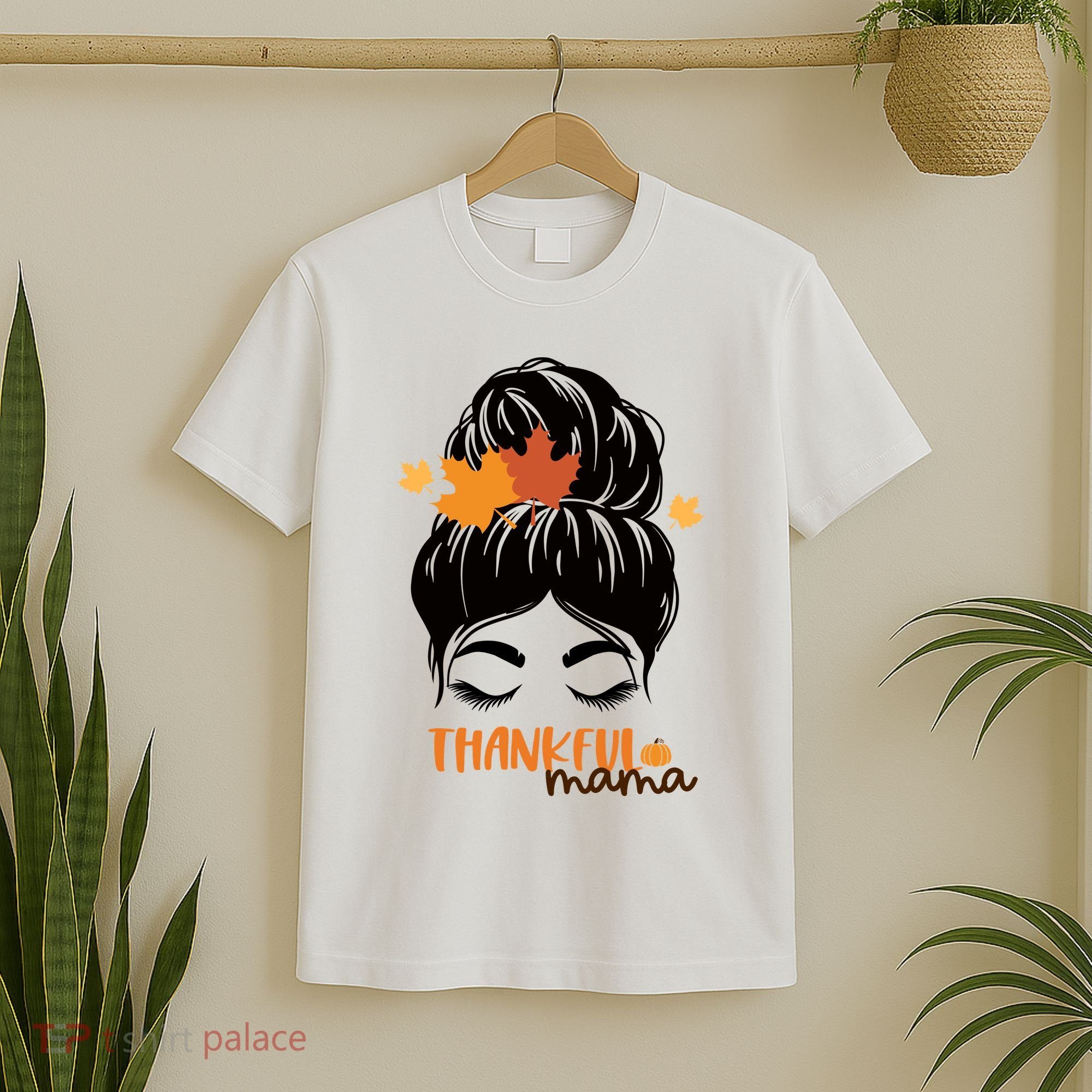 Thankful Mama Messy Bun Autumn T-Shirt