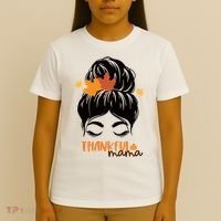 Thankful Mama Messy Bun Autumn T-Shirt thumb 4