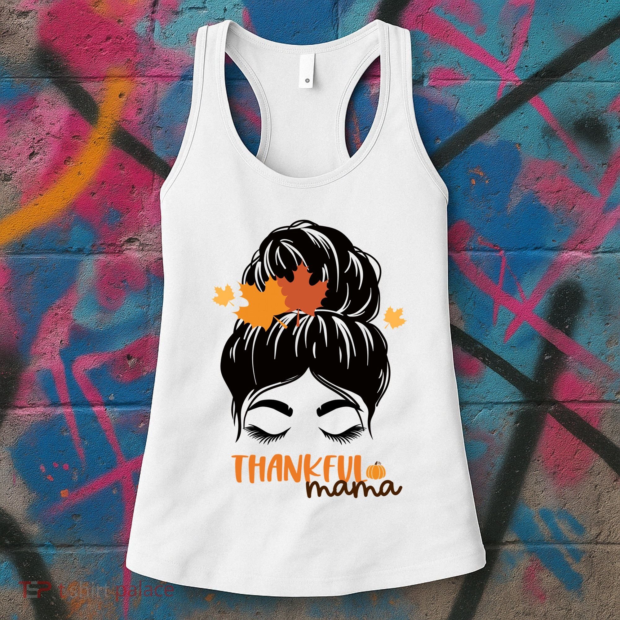 Thankful Mama Messy Bun Autumn Women's Tank Top