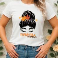 Thankful Mama Messy Bun Autumn Women's T-Shirt thumb 2