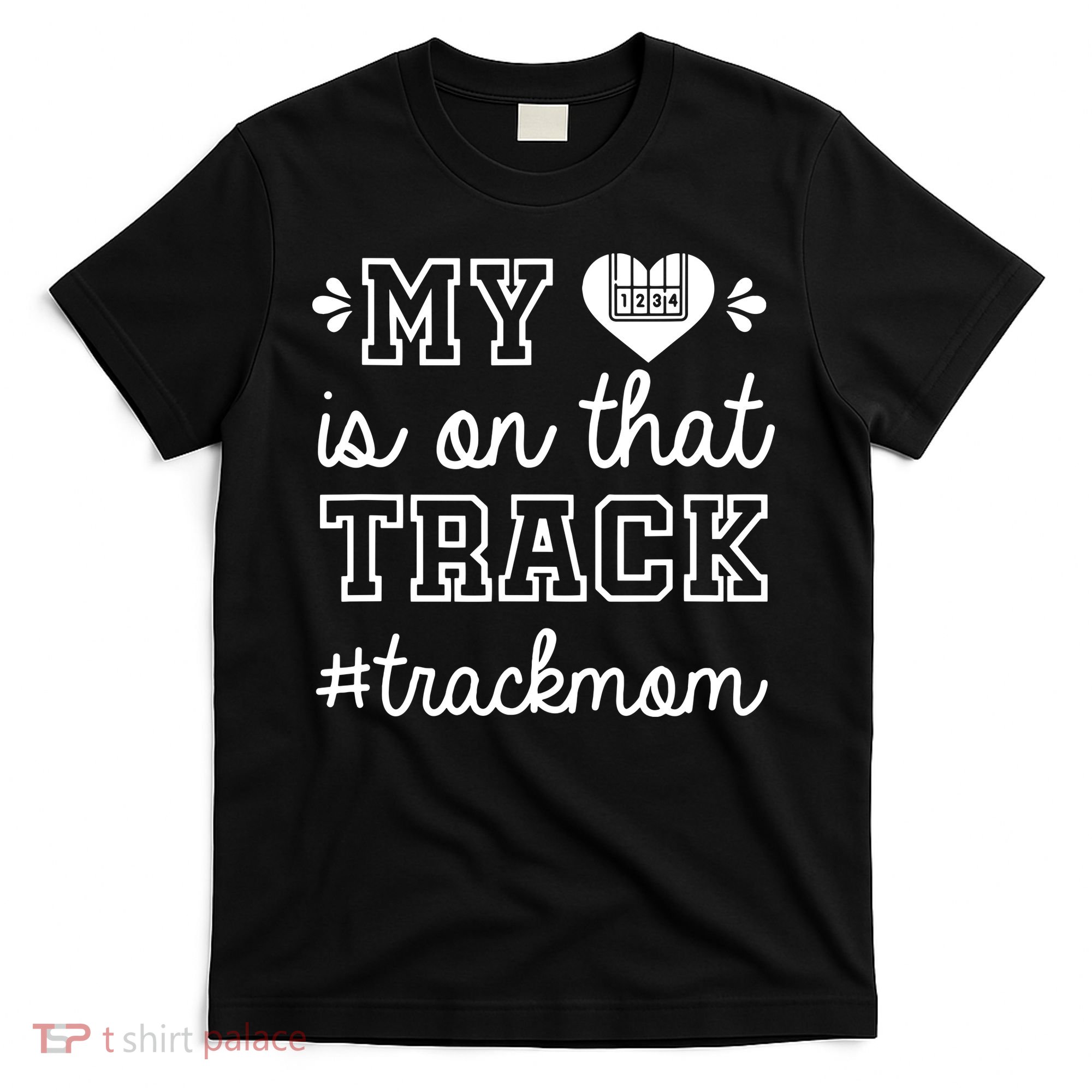 Track Mom My Heart Is On That Track Runner Running Mama T-Shirt