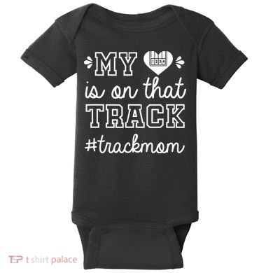 Track Mom My Heart Is On That Track Runner Running Mama Baby Bodysuit