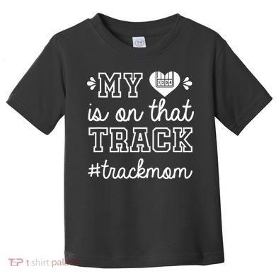 Track Mom My Heart Is On That Track Runner Running Mama Toddler T-Shirt