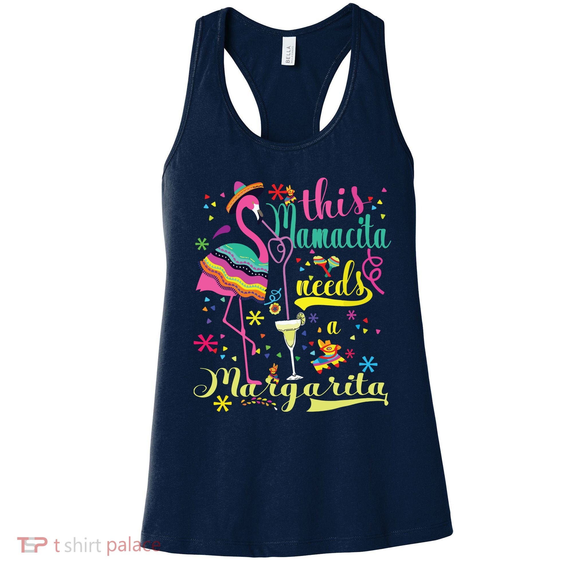This Mamacita Needs A Margarita Cinco De Mayo Pink Flamingo Women's Tank Top