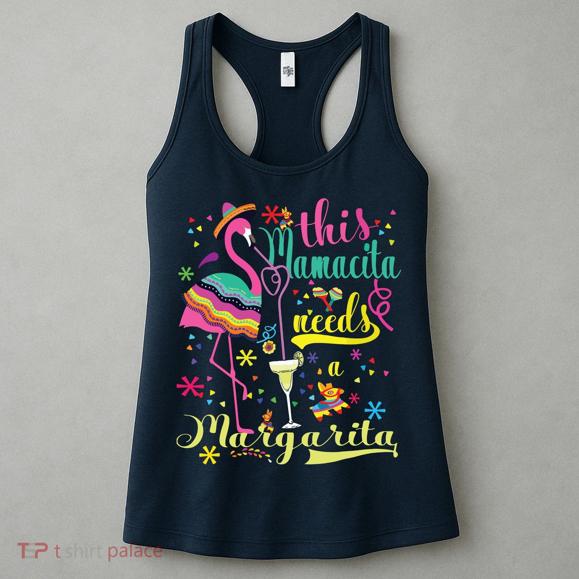This Mamacita Needs A Margarita Cinco De Mayo Pink Flamingo Women's Tank Top