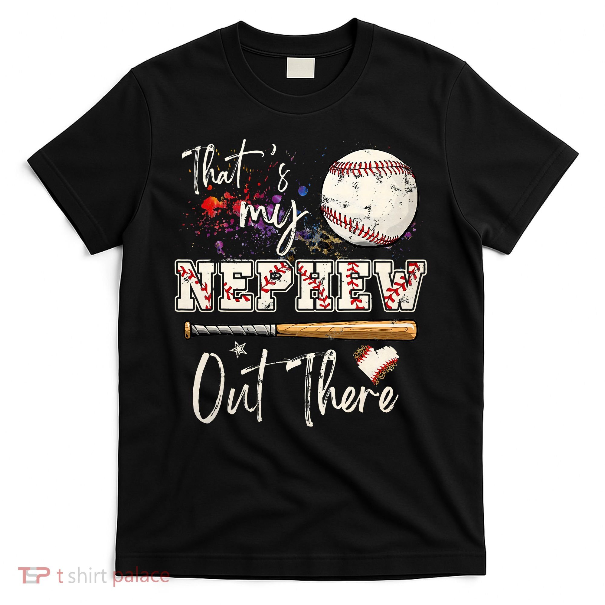 That's My Nephew Out There Baseball Aunt for Mothers Day T-Shirt