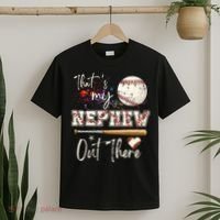 That's My Nephew Out There Baseball Aunt for Mothers Day T-Shirt thumb 2