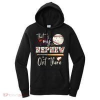 That's My Nephew Out There Baseball Aunt for Mothers Day Women's Hoodie thumb 0